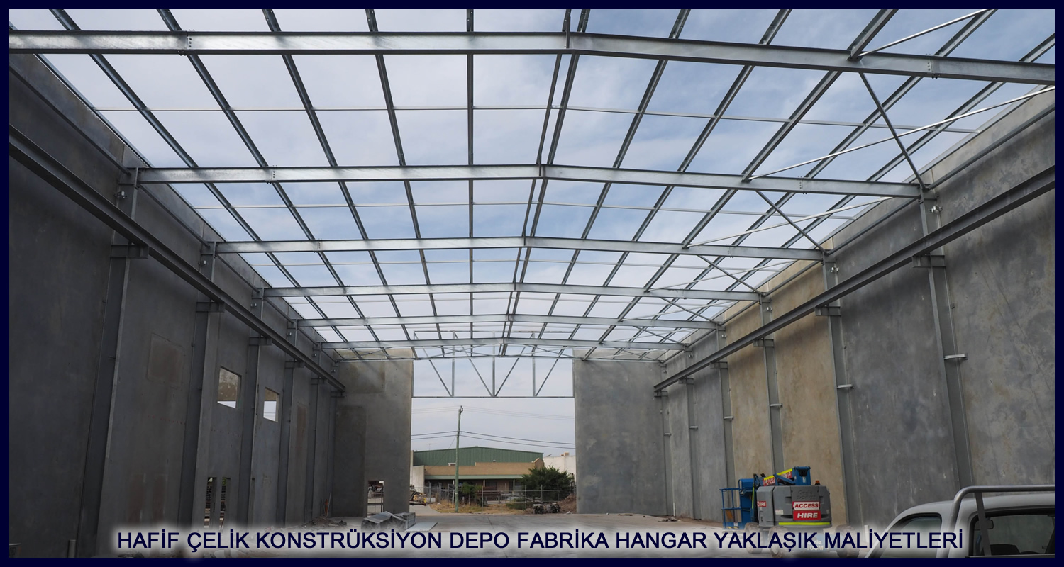 Hafif Ã‡elik Depo FiyatlarÄ±